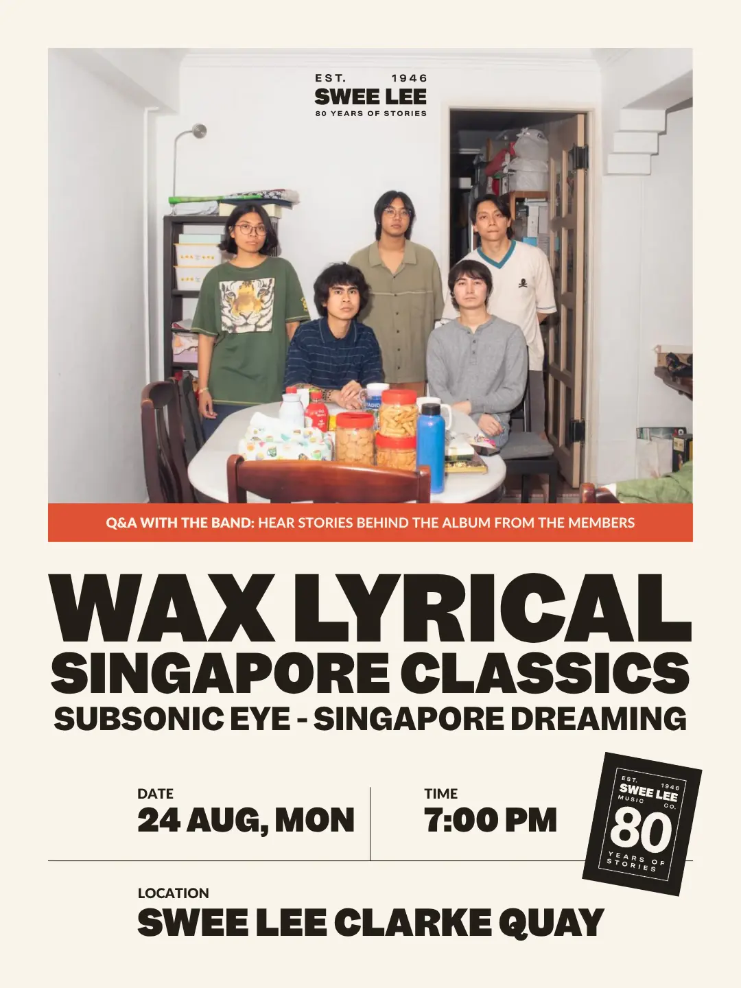 Wax Lyrical Singapore Classics with Subsonic Eye and Singapore Dreaming, 24 August at 7 PM at Swee Lee Clarke Quay